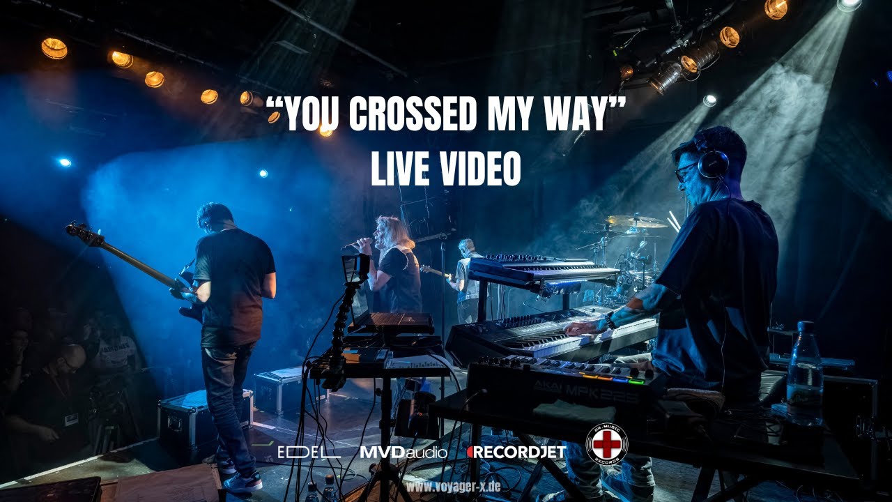 VOYAGER-X | You Crossed My Way (Live) - YouTube