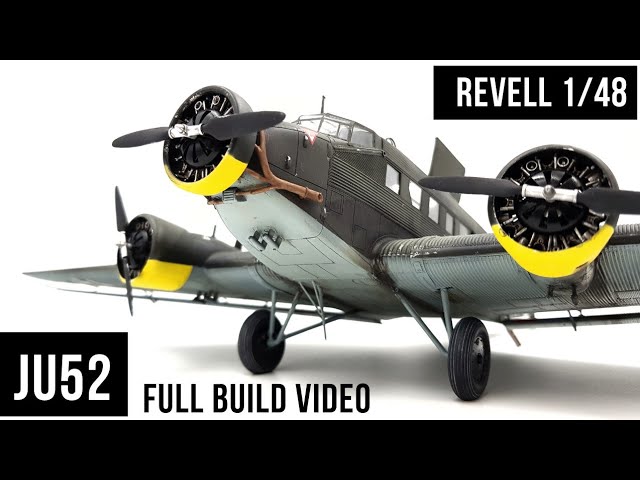 Junkers Ju-52 Revell 1/48 scale model aircraft - YouTube