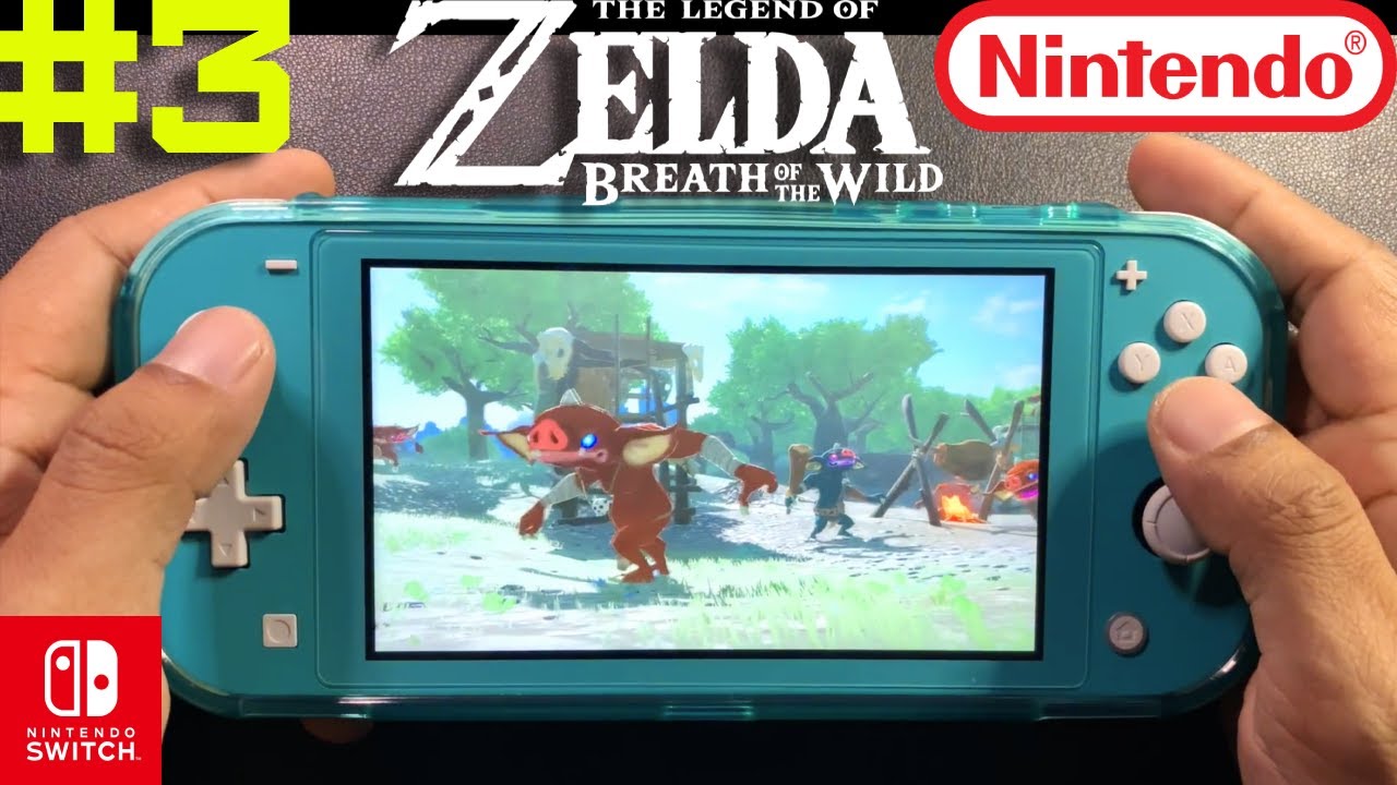 Zelda Breath of the Wild | Nintendo Switch Lite | Gameplay #3