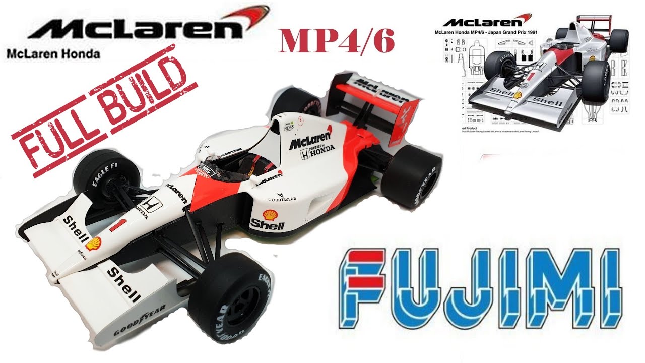 FULL VIDEO BUILD▻ MCLaren mp4/6 ▻FUJIMI 1/20 - YouTube