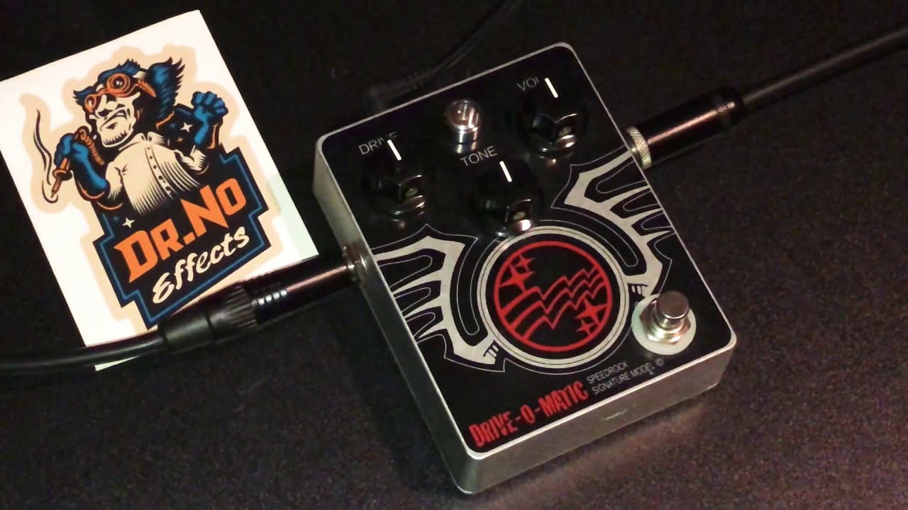 Dr No. Drive - O - Matic pedal demo - YouTube