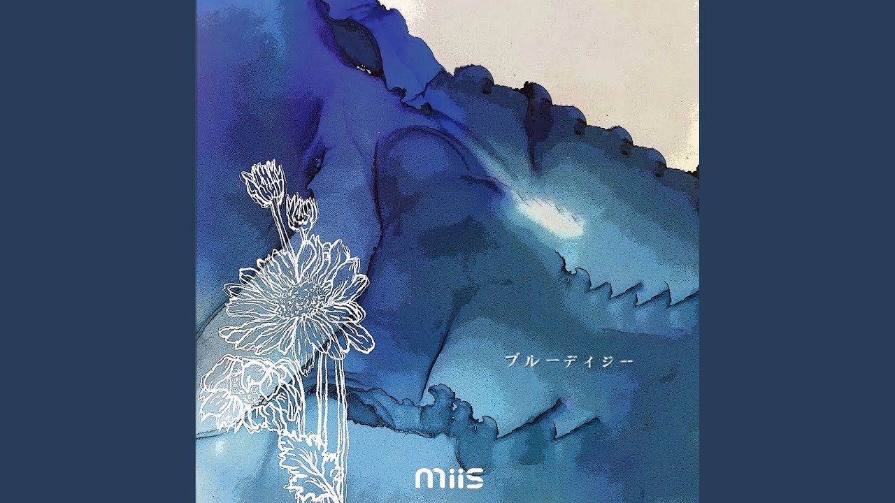 ブルーデイジー (Blue Daisy) - YouTube