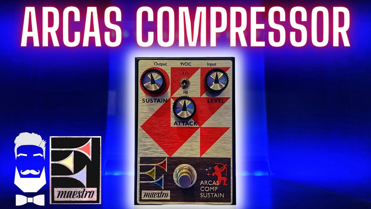 Maestro Arcas Compressor Sustainer! - YouTube