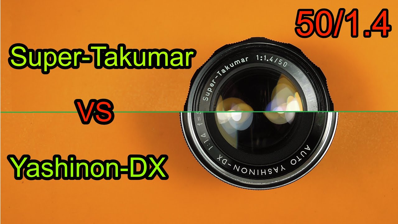 Super-Takumar VS. Yashinon-DX 50mm F1.4 lens (S.L.E.) - YouTube