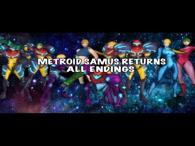 全エンディング集】METROID:SAMUS RETURNS メトロイド サムス