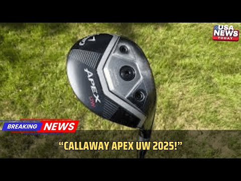 Callaway Apex UW 2025 Review: Distance, Forgiveness & Control