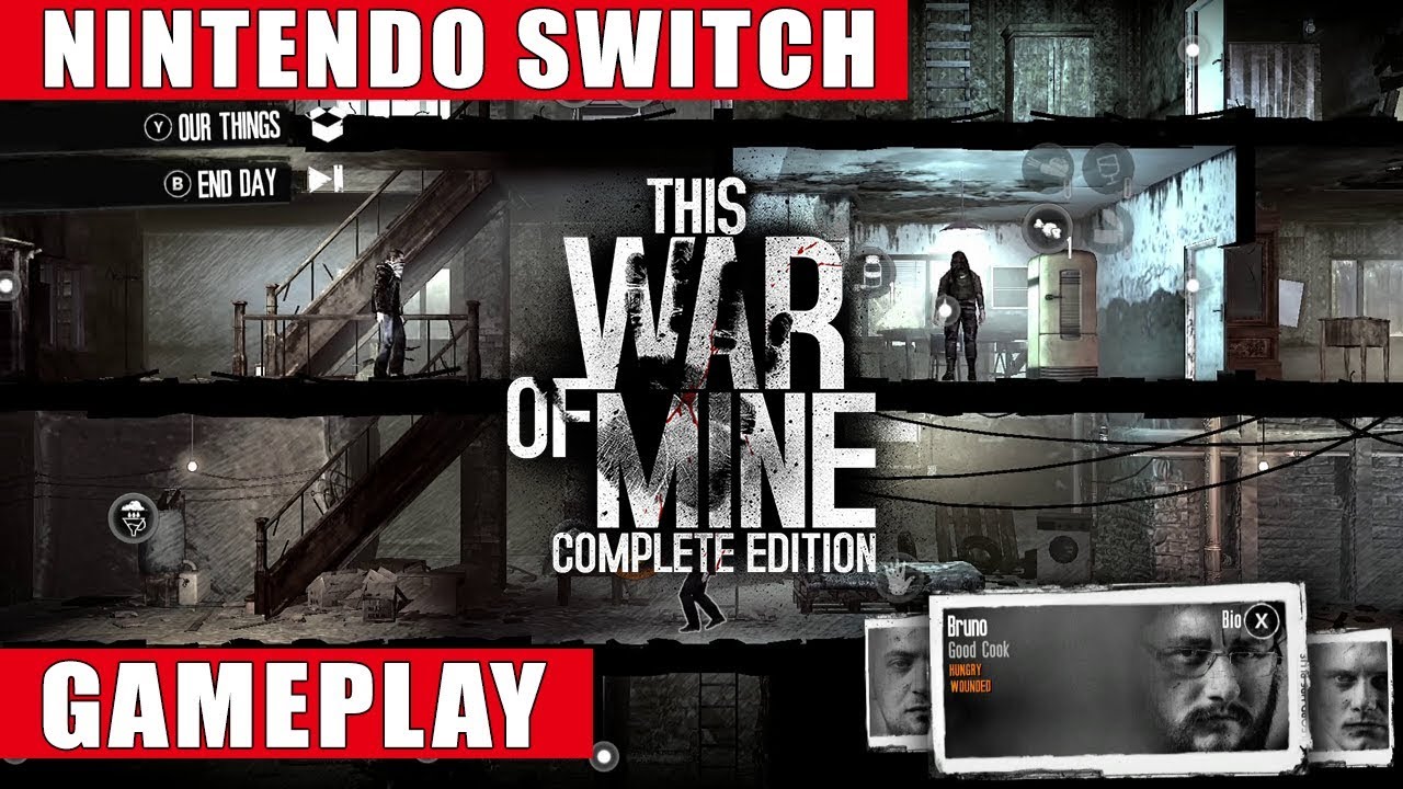 This War of Mine: Complete Edition Nintendo Switch Gameplay - YouTube