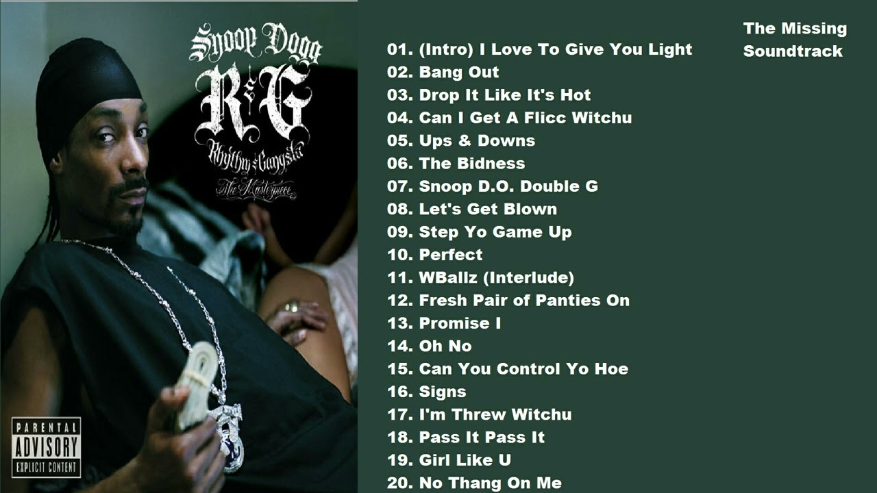 SNOOP DOGG (2004) R&G (Rhythm & Gangsta) The Masterpiece: Nonstop