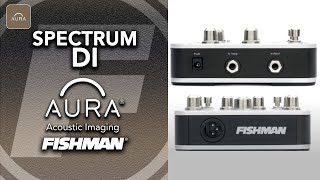 Fishman Aura Spectrum DI and Acoustic Guitar Preamp | Guitar Center