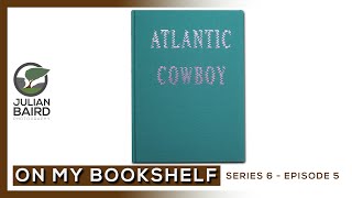 Atlantic Cowboy by Andrea Gjestvang - On My Bookshelf S05E05 - YouTube