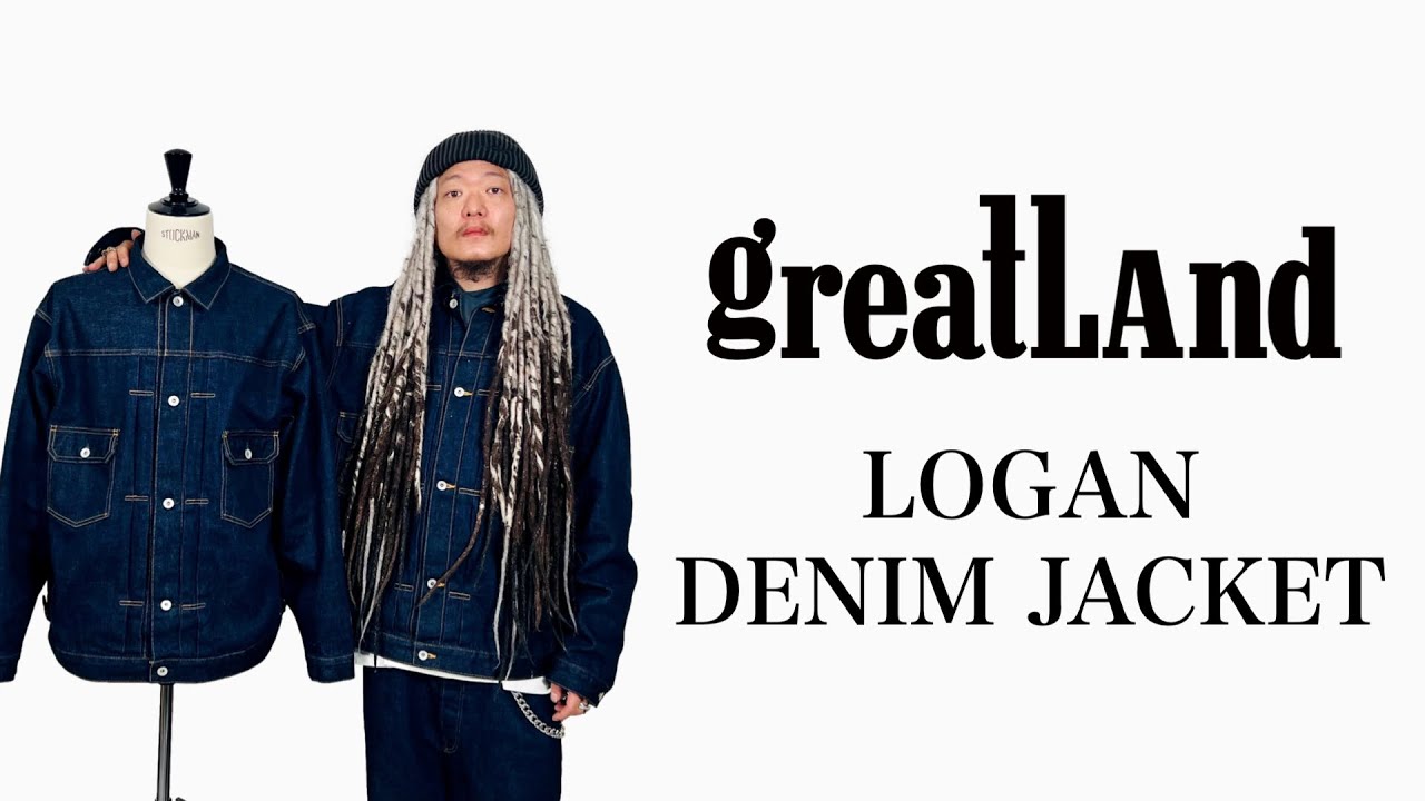 greatLAnd ORIGINAL LOGAN DENIM JACKET お待たせしました リリース&ご