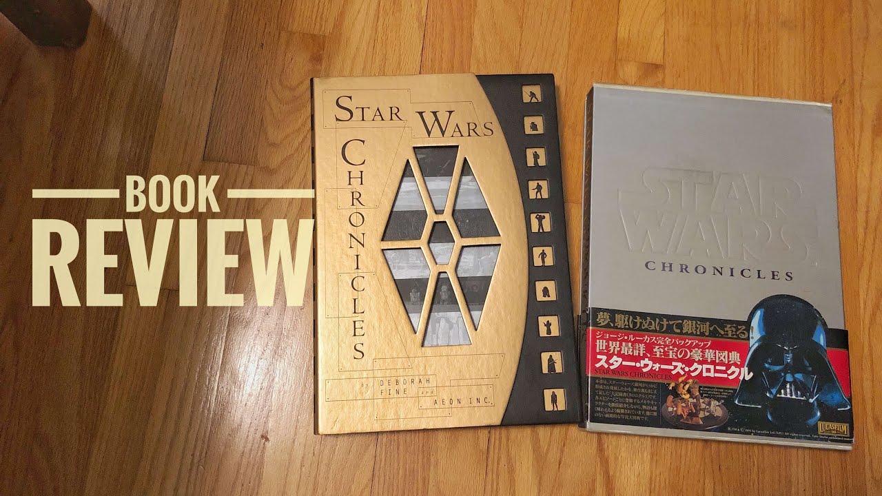 Book Review: Star Wars Chronicles - YouTube