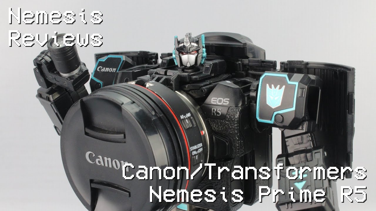 Nemesis Reviews Canon/Transformers Nemesis Prime R5 - YouTube