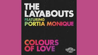 The Layabouts feat. Portia Monique - Colours Of Love (Mood II