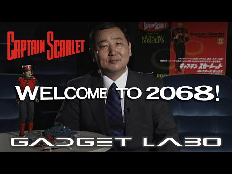 GADGET LABO 202501 CAPTAIN SCARLET WELCOME TO 2068 - YouTube