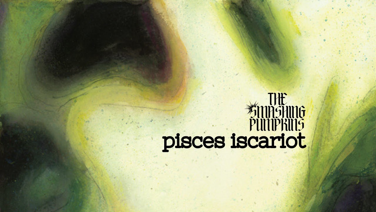 The Smashing Pumpkin - Pḭs̰c̰ḛs̰ Is̰c̰a̰r̰ḭo̰t̰ (Deluxe) [Full