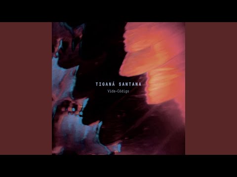 Tiganá Santana – Vida-Código | Releases | Discogs