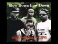 Treez 4 Life – Slow Down Low Down | Releases | Discogs