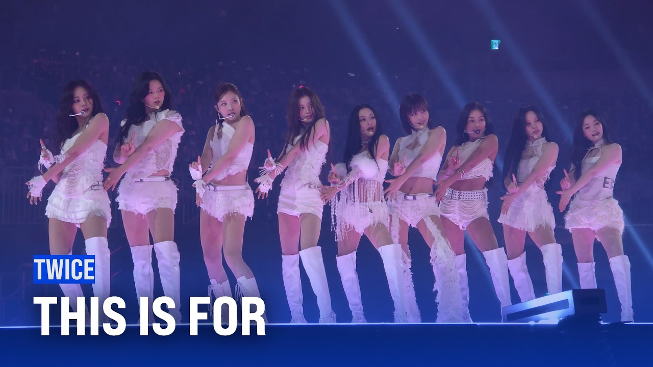 250719 TWICE - THIS IS FOR | TWICE ＜THIS IS FOR＞ WORLD TOUR IN