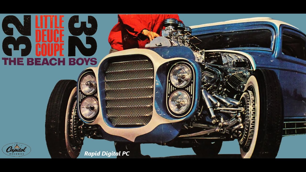 The Beach Boys - Little Deuce Coupe - Vinyl 1963 - YouTube