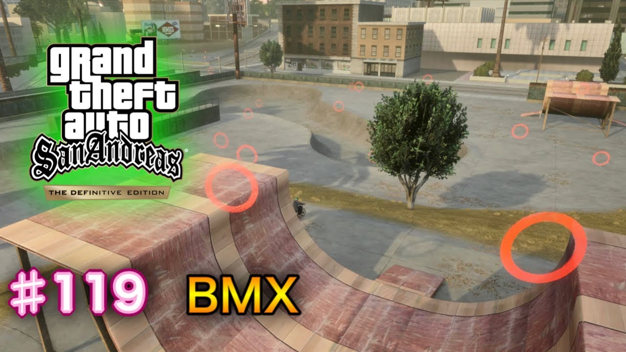 グランド・セフト・オート：サンアンドレアス：決定版 - # 119 - BMX