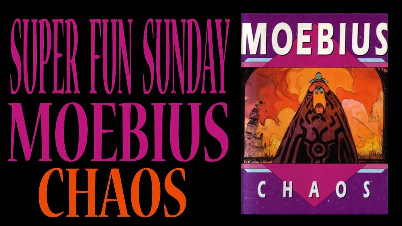 SUPER FUN SUNDAY - MOEBIUS CHAOS - YouTube