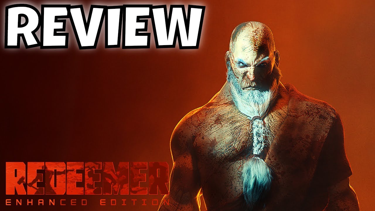 Redeemer Enhanced Edition Review (PS4 Xbox One Nintendo Switch PC