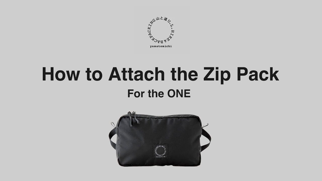 Zip Pack | Yamatomichi U.L. HIKE & BACKPACKING
