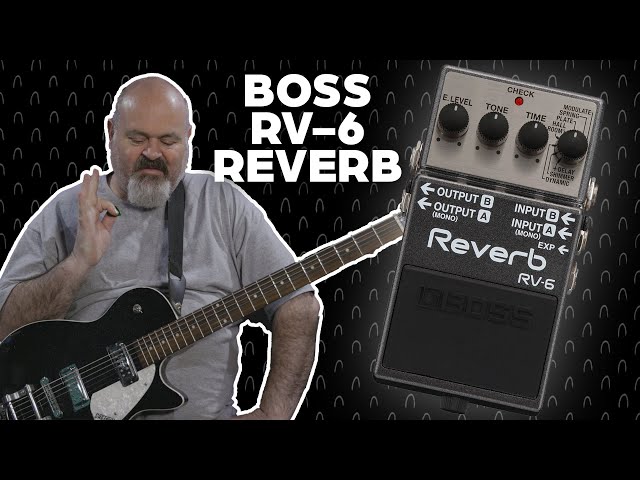 BOSS RV-6 REVERB - YouTube