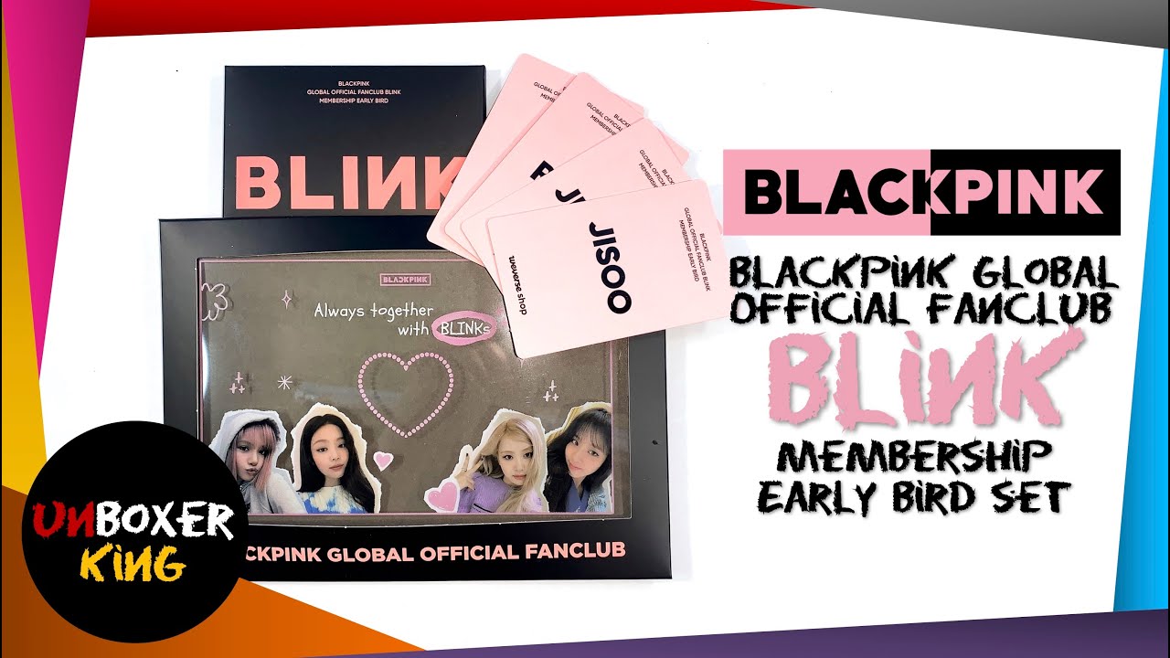 BLACKPINK 블랙핑크 || GLOBAL OFFICIAL FANCLUB BLINK MEMBERSHIP