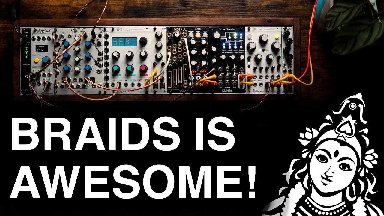 Unleashing The Power Of Mutable Instruments Braids - Part 2 - YouTube
