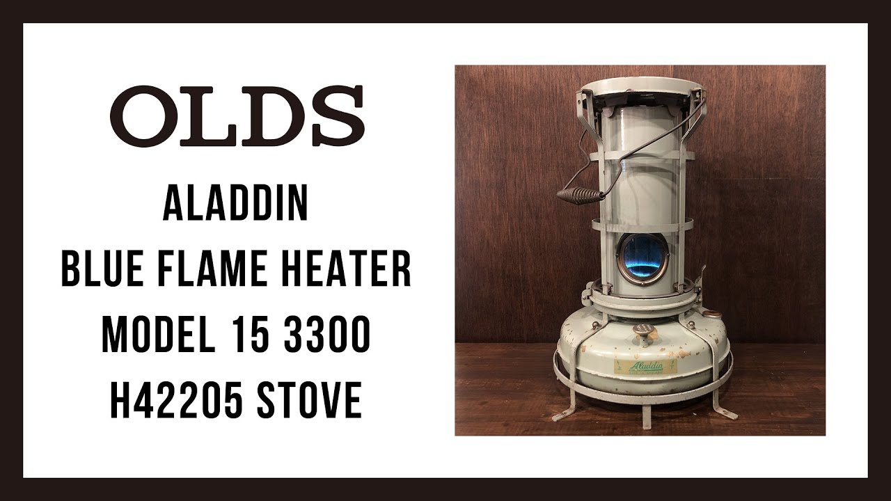Aladdin Blue Flame Heater Model 15 3300 H42205 Stove｜アラジン