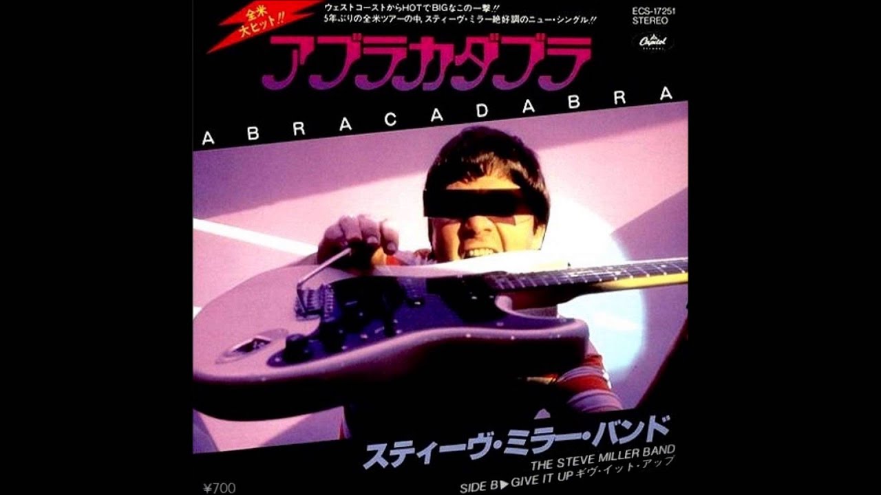 アブラカダブラ スティーヴ・ミラー・バンド - YouTube