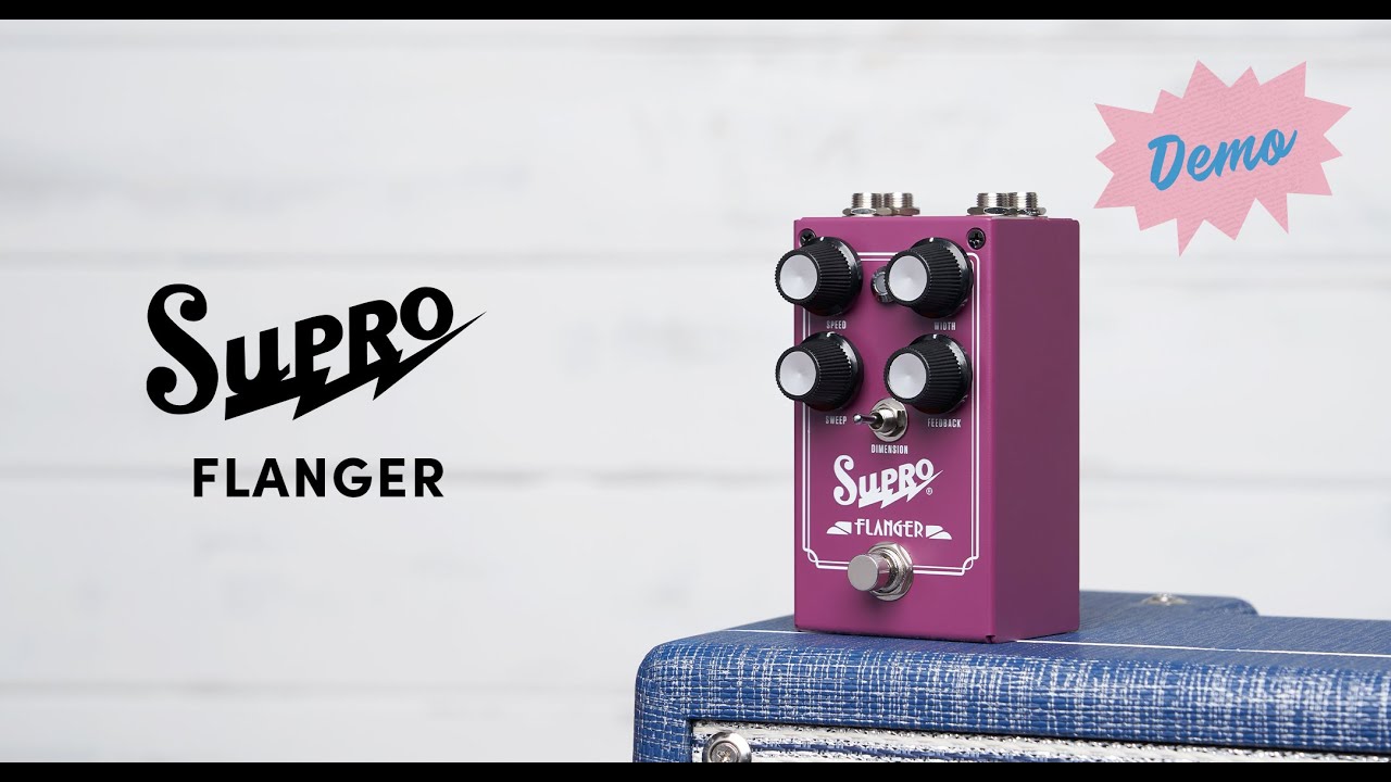 SUPRO ( スプロ ) FLANGER 送料無料 | サウンドハウス