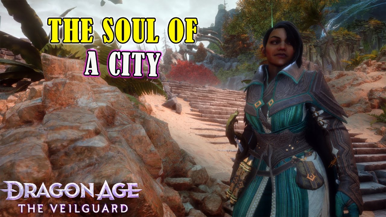 Dragon Age: The Veilguard - The Soul Of a City | Walkthrough +