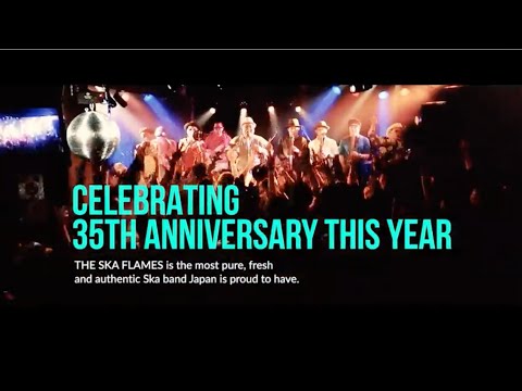 THE SKA FLAMES「35th Anniversary」20201219 - YouTube