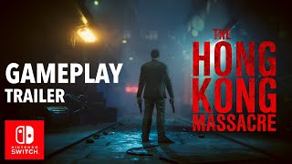 The Hong Kong Massacre | Switch Gameplay + Release Date Trailer
