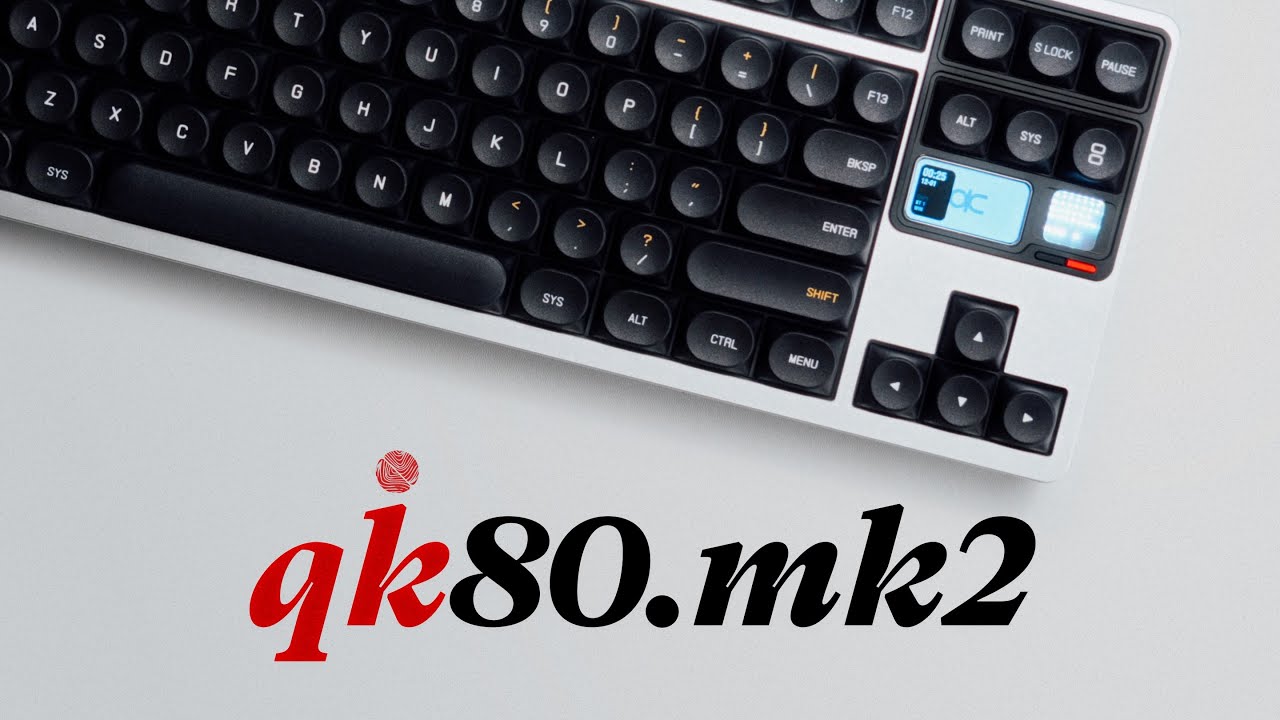 qk80 mk2 | custom keyboard - YouTube