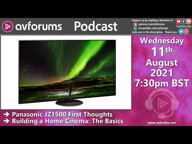 Panasonic JZ1500 First Thoughts & Building a Home Cinema: The