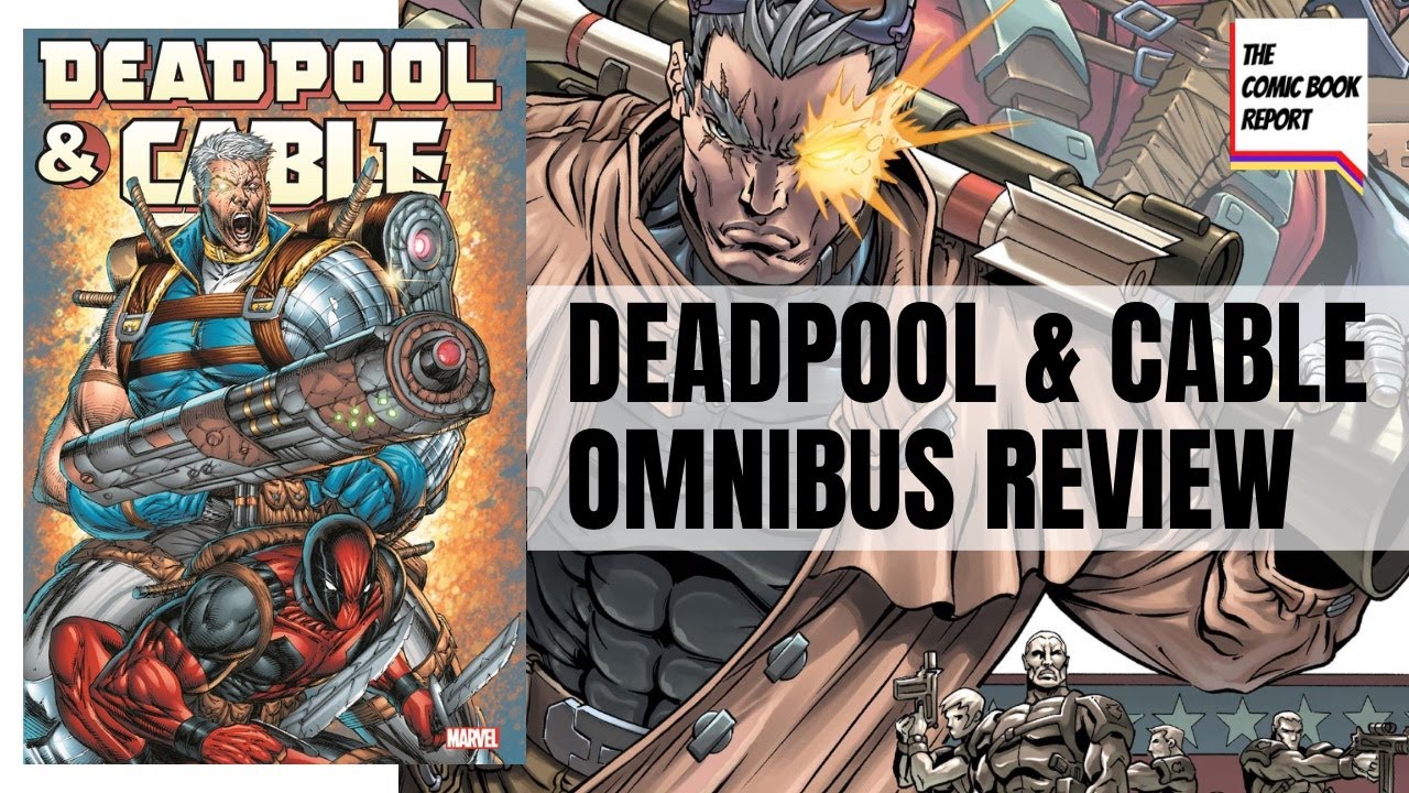Deadpool & Cable Omnibus Review | Fabian Nicieza - YouTube