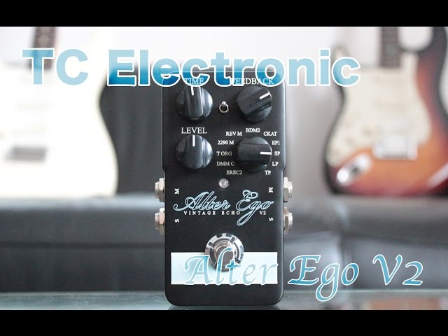 TC Electronic Alter Ego 2【Supernice!エフェクター】 - YouTube