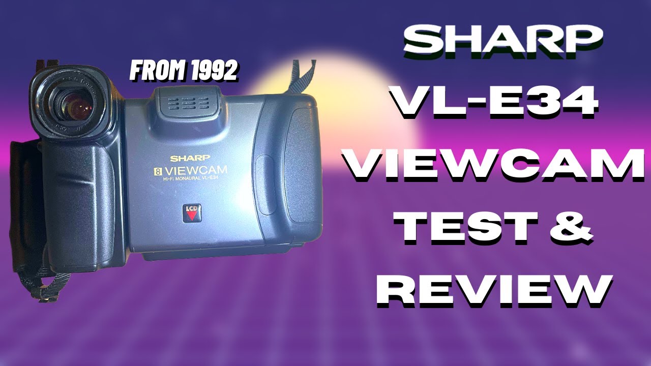 Review] Sharp VL-E34U VIEWCAM From 1992 - YouTube
