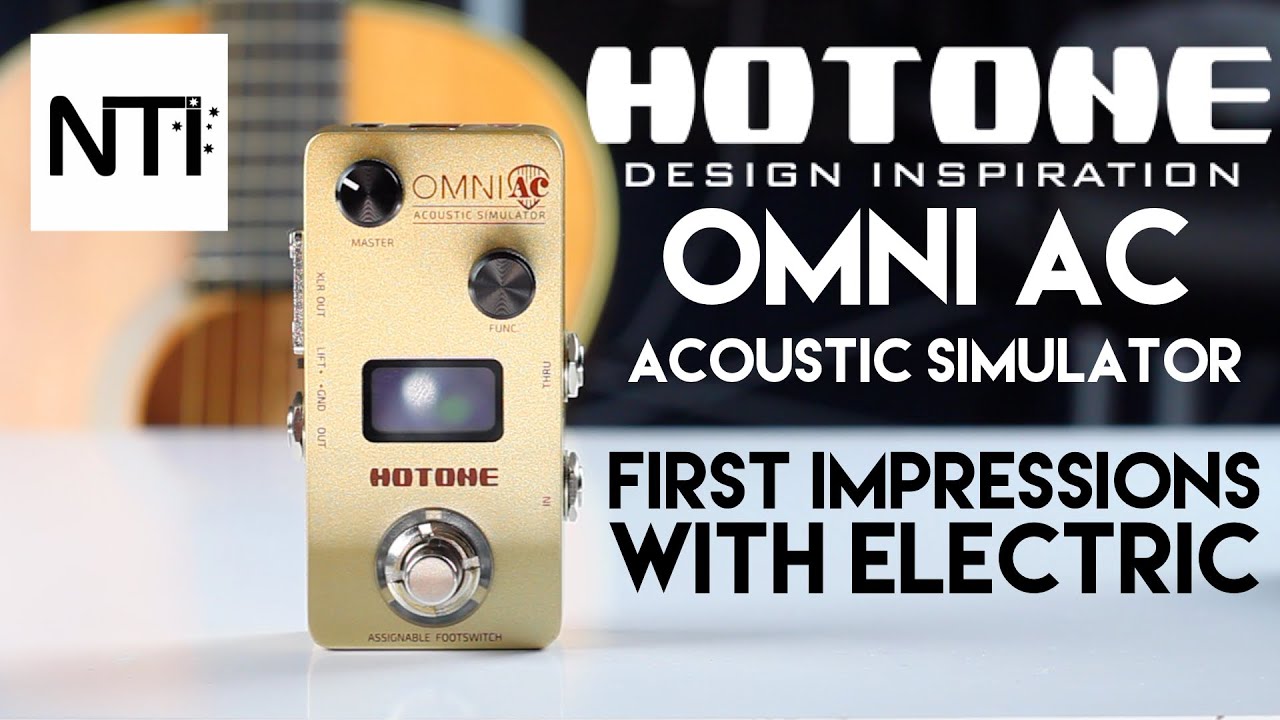 Hotone Audio OMNI AC Acoustic Simulator - First Look With Electric