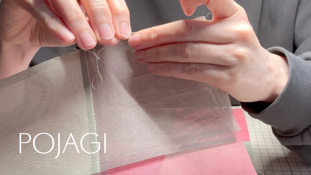 ◇ポジャギ◇縫い語り#1 - YouTube