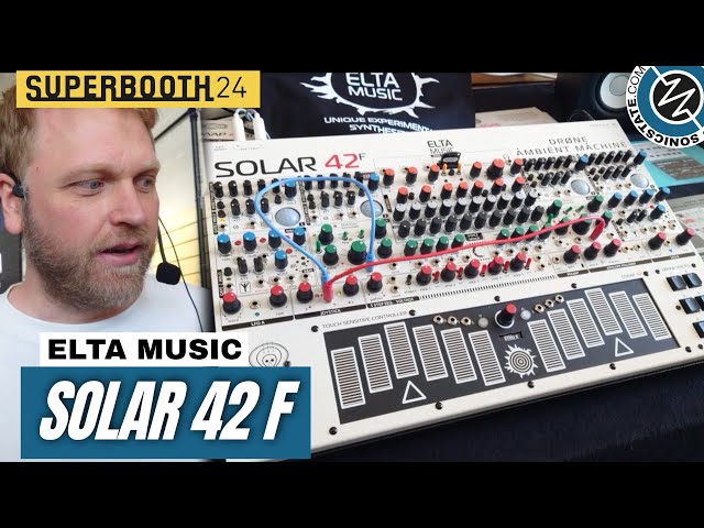 SUPERBOOTH 2024: Elta Music - Solar 42 F Synthesizer - YouTube