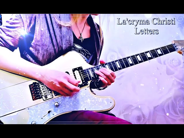 La'cryma Christi - Letters -】 Guitar Solo cover - YouTube