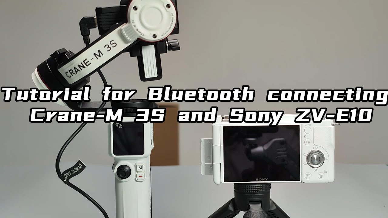ZHIYUN CRANE-M 3S | With SONY ZV-E10 | Bluetooth Shutter Control