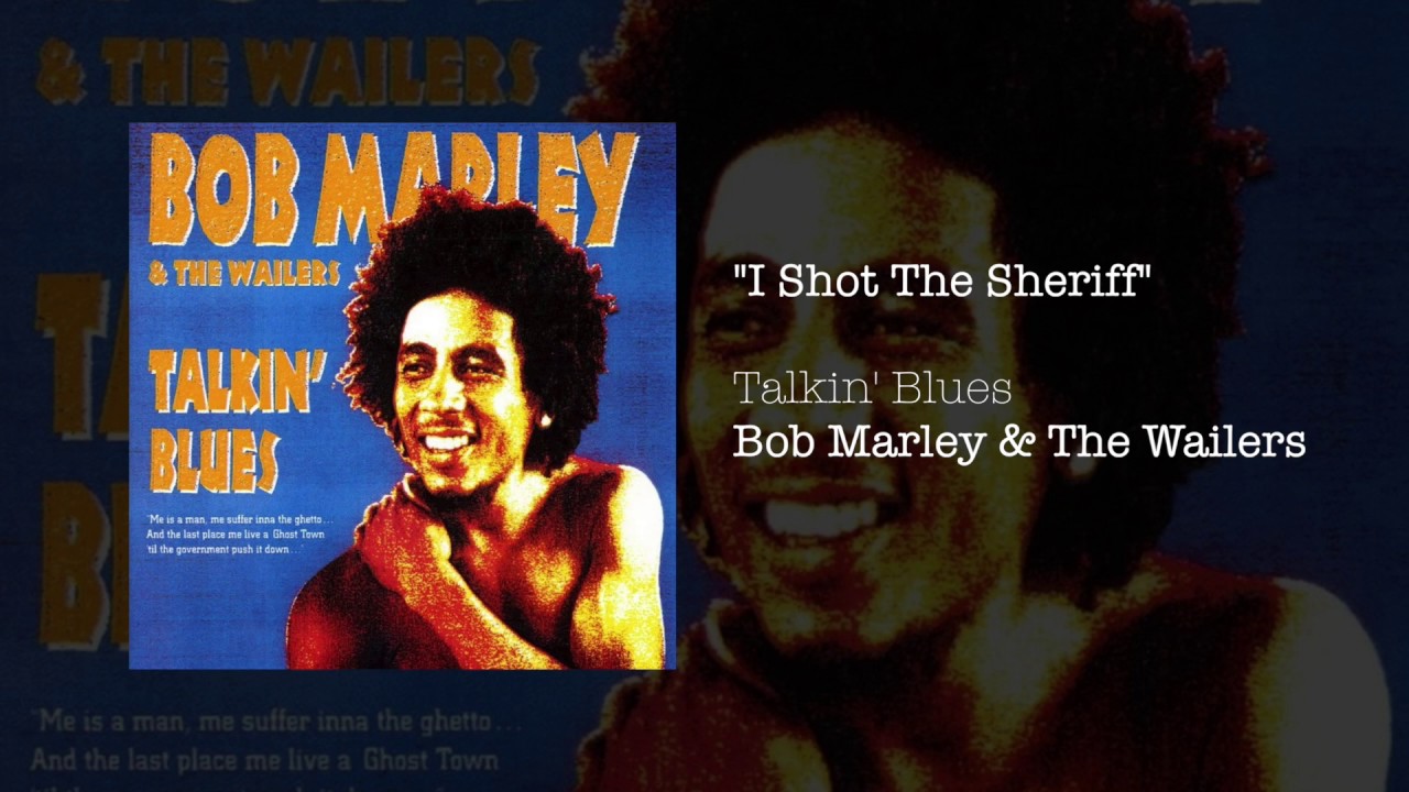 I Shot The Sheriff (1991) - Bob Marley & The Wailers - YouTube
