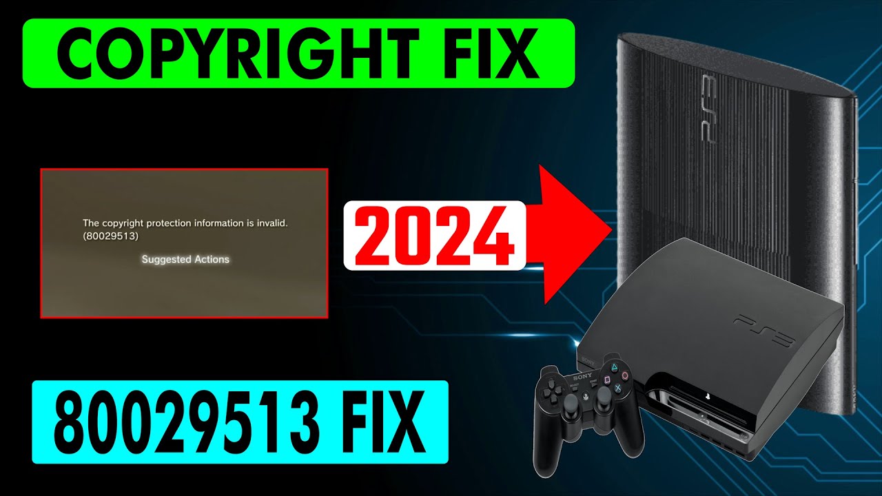 PS3 Copyright 80029513 Fix 2024 - YouTube
