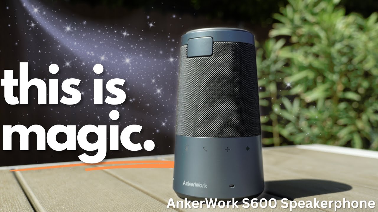 Wait HOW? AnkerWork S600 is an AI-powered speakerphone with